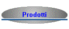 Prodotti